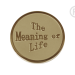 QMOZ-07M-G - Quoins The meaning of life QMOZ-07-G